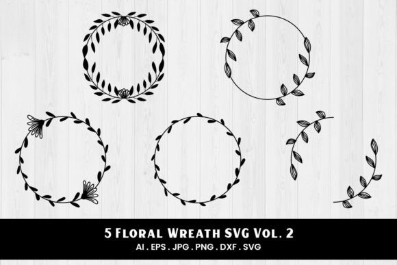 Floral Wreath SVG Vol. 2 5 Variations: A Versatile Design Resource for Creative Projects